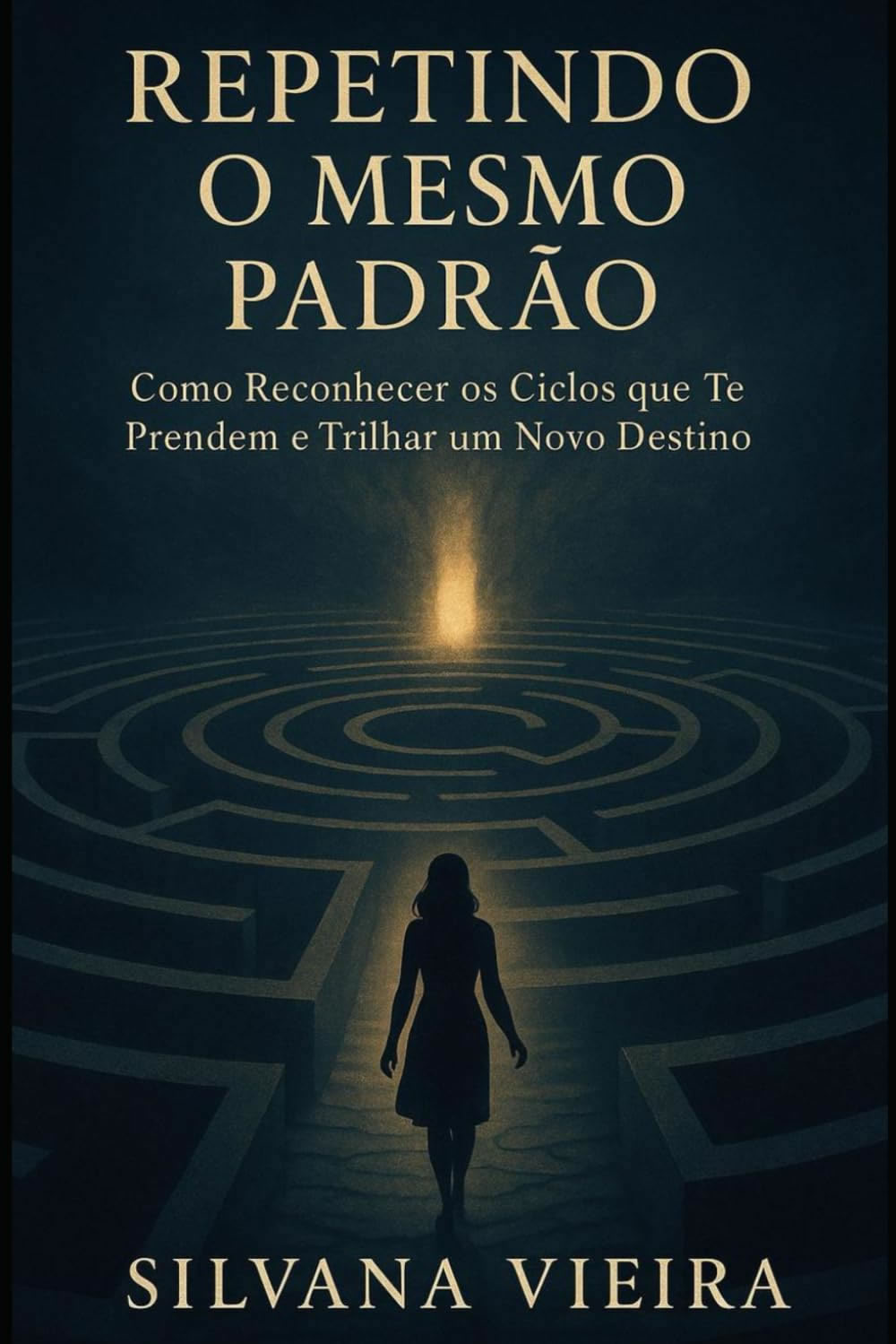 Capa do Livro Repetindo o Mesmo Padrão de Silvana Vieira